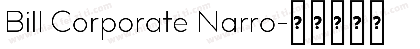 Bill Corporate Narro字体转换